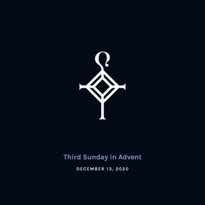 Third Sunday in Advent