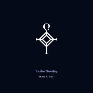 Easter Sunday | April 4, 2021