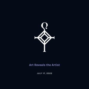 Art Reveals the Artist | 7.17.2022