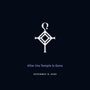 After the Temple Is Gone | 11.13.2022