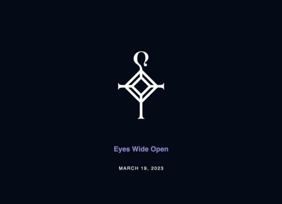 Eyes Wide Open | 3.19.2023