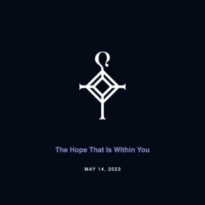 The Hope That Is Within You | 5.14.2023
