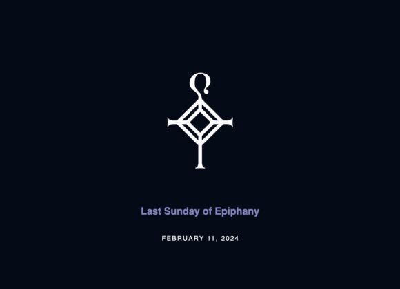 Last Sunday in Epiphany | 2.11.2024