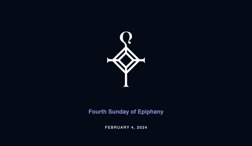Fifth Sunday in Epiphany | 2.4.2024