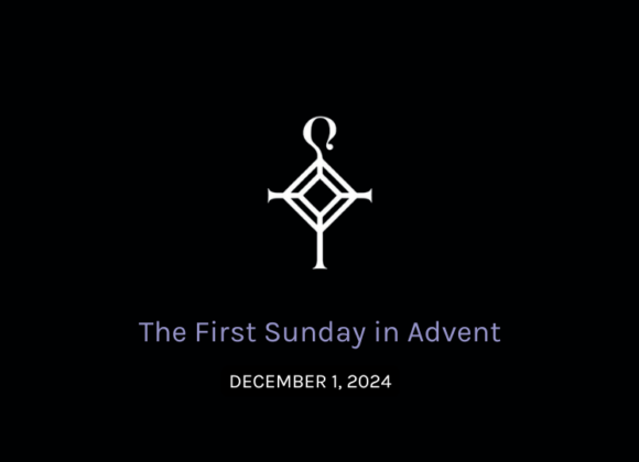 The First Sunday in Advent | 12.01.2024