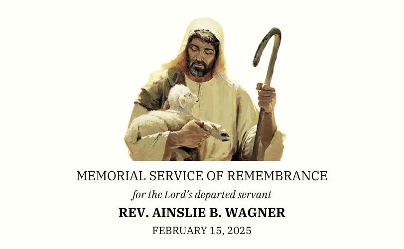 Memorial Service for Rev. Ainslie B. Wagner | 2.15.2025